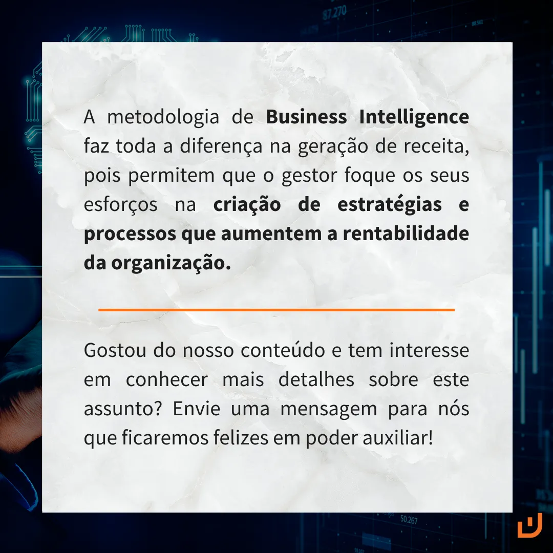 A metodologia de BI